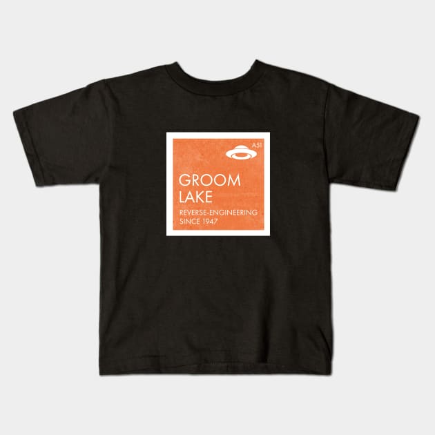 Groom Lake - Reverse-engineering since 1947 - alt image Kids T-Shirt by CliffordHayes